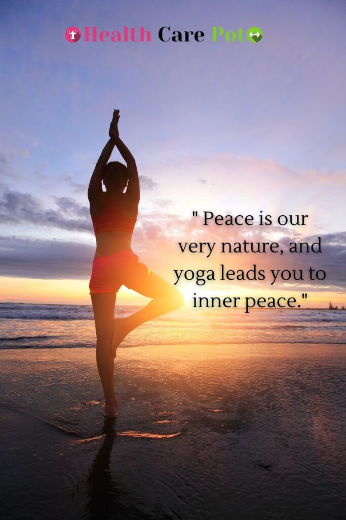 10 yoga peace quotes that will increase your focus. - Health Care Pot